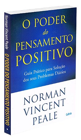 O Poder do Pensamento Positivo