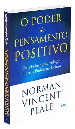 O Poder do Pensamento Positivo