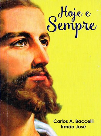 Hoje e Sempre