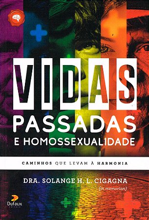 Vidas Passadas e Homossexualidade