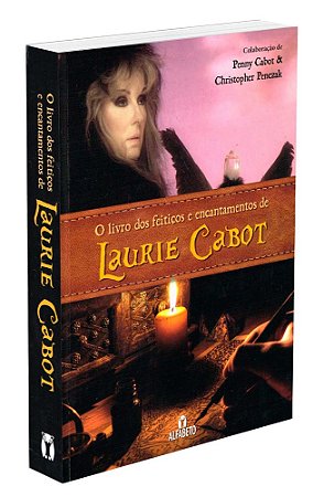 O Livro dos Feitiços e Encantamentos de Laurie Cabot