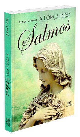 A Força dos Salmos