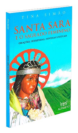 Santa Sara e o Sagrado Feminino