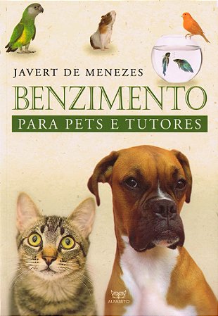 Benzimento Para Pets e Tutores