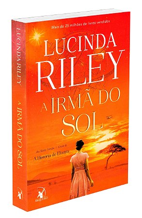 A Irmã do Sol - Volume 6 (Série: As Sete Irmãs)