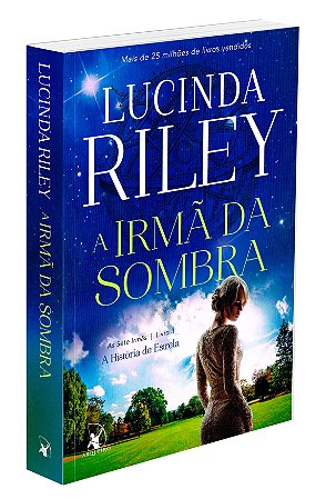 A Irmã da Sombra - Volume 3 (Série: As Sete Irmãs)