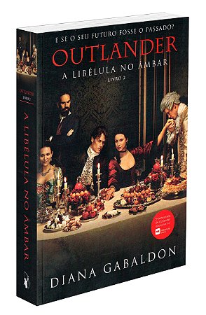 A Libélula no Âmbar - Volume 2 (Série Outlander)