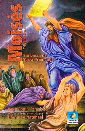 Moisés Vol. 3 - Em Busca da Terra Prometida