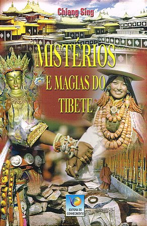 Mistérios e Magias do Tibete