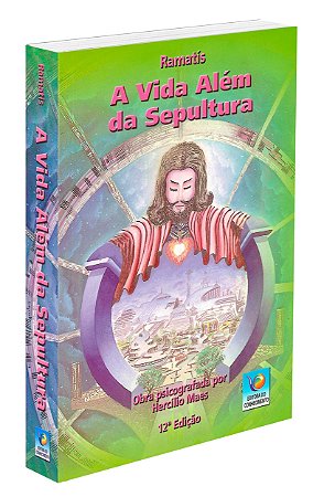 A Vida Além da Sepultura - Edição Econômica