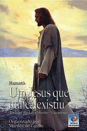 Um Jesus que Nunca Existiu