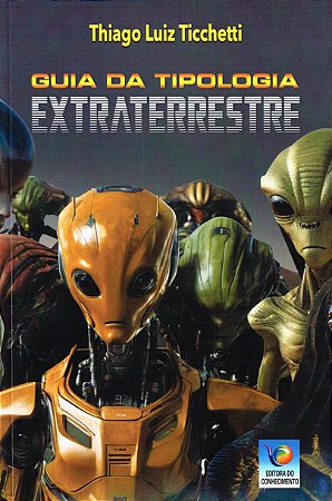 Guia da Tipologia Extraterrestre