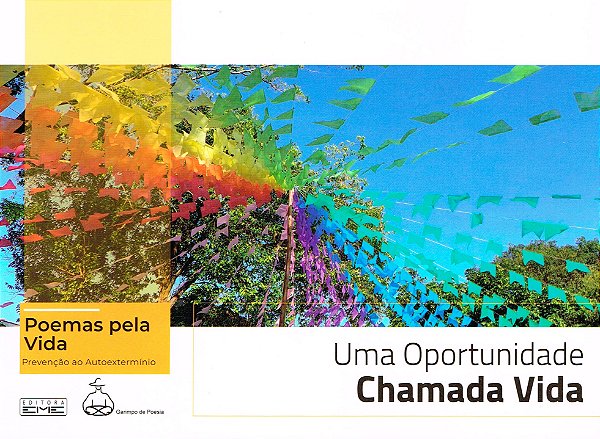 Uma Oportunidade Chamada Vida