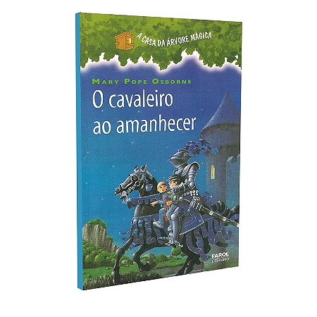 O Cavaleiro ao Amanhecer  Volume 2