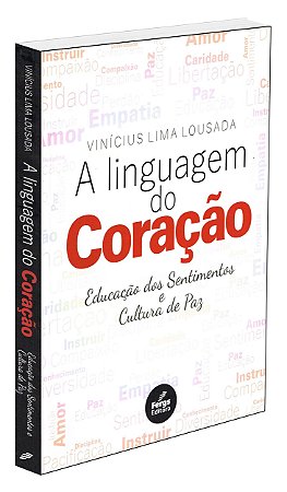 A Linguagem do Coração