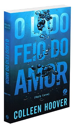 O Lado Feio do Amor