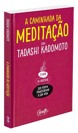 A Caminhada da Meditação - Capa Dura