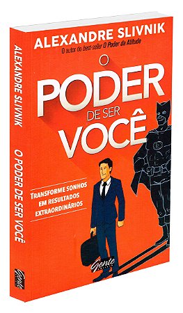 O Poder de Ser Você