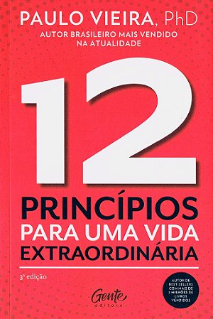 12 Princípios Para Uma Vida Extraordinária