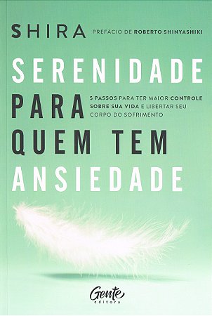 Serenidade para quem tem ansiedade