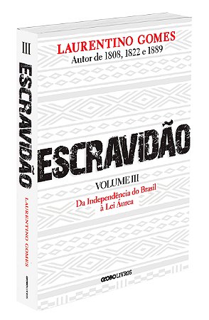 Escravidão - Volume 3