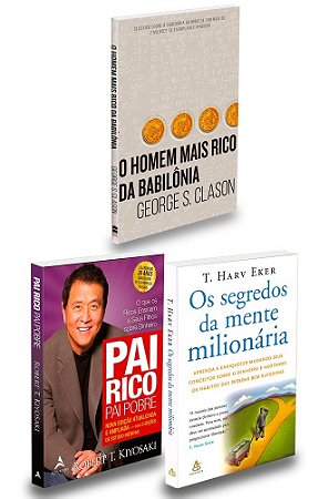 Pai Rico Pai Pobre + Segredos Mente + Homem Mais Rico Babilônia