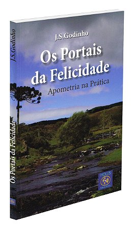 Os Portais da Felicidade