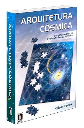 Arquitetura Cósmica - Volume Único