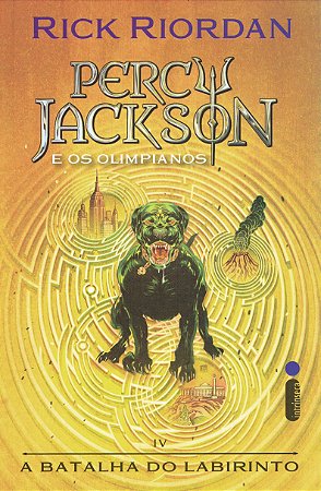 A Batalha do Labirinto - Percy Jackson e os Olimpianos - Livro 4