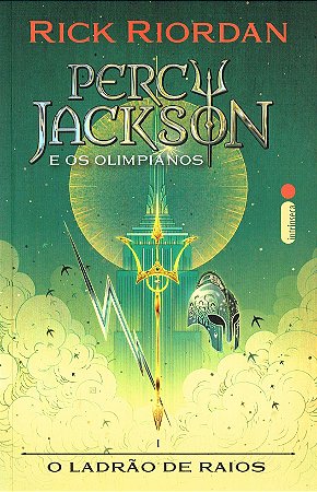O Ladrão de Raios - Percy Jackson e Os Olimpianos - Livro 1