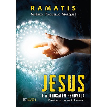 Jesus e a Jerusalém Renovada