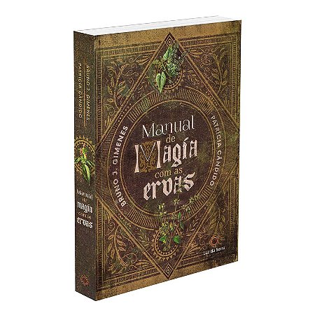 Manual de Magia com as Ervas - Capa Dura
