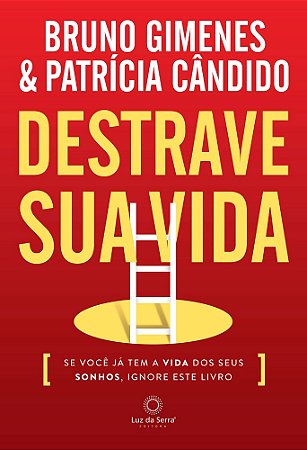 Destrave Sua Vida