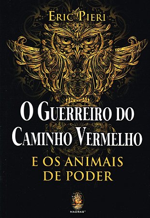 O Guerreiro do Caminho Vermelho