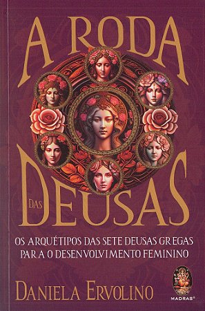 A Roda das Deusas