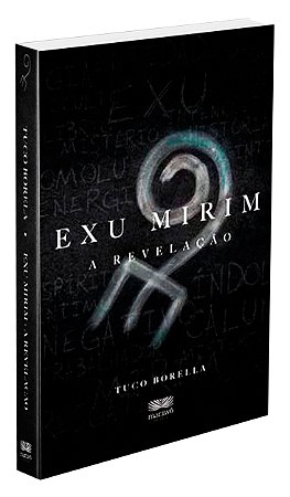 Exu Mirim - A Revelação