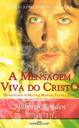 A Mensagem Viva do Cristo