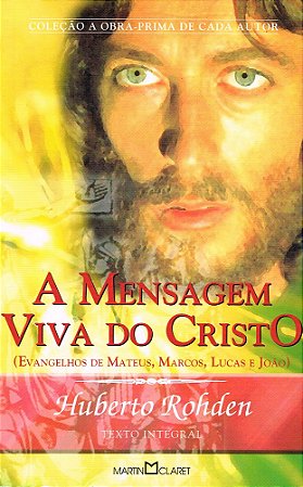 A Mensagem Viva do Cristo