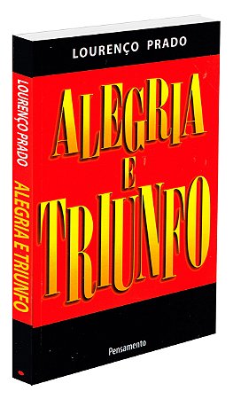 Alegria e Triunfo