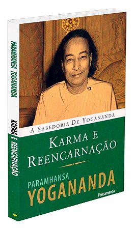 Karma e Reencarnação