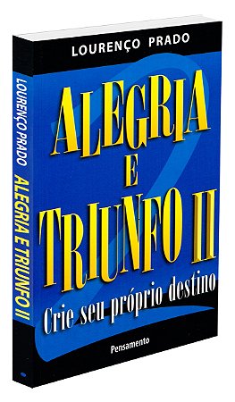 Alegria e Triunfo - Vol. 2