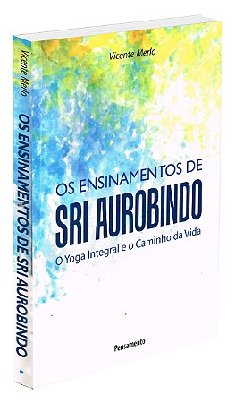 Ensinamentos de Sri Aurobindo