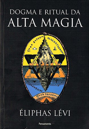 Dogma e Ritual da Alta Magia