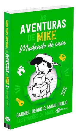 As Aventuras de Mike Volume 3: Mudando de Casa