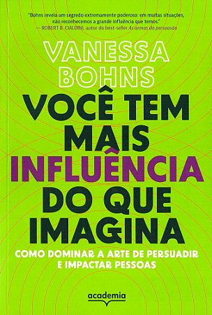 Você tem mais Influência do que Imagina
