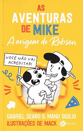 As Aventuras de Mike Vol 4 - A Origem de Robson