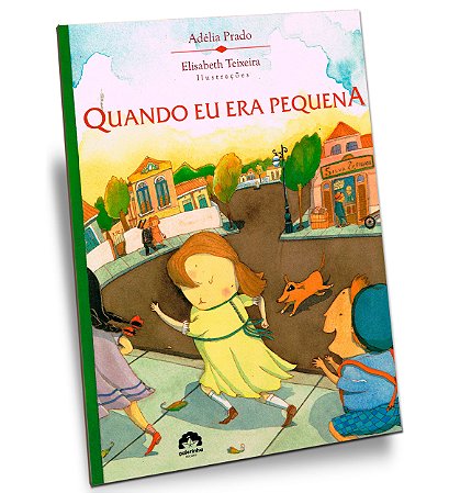 Quando Eu Era Pequena