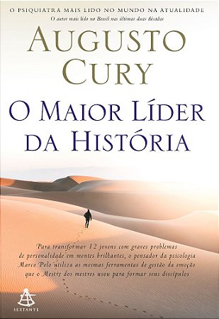 O Maior Líder da História