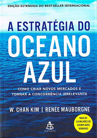 A Estratégia do Oceano Azul