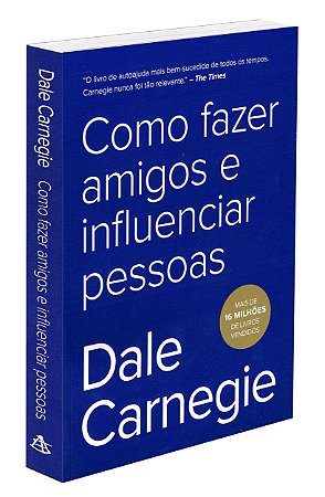 Como Fazer Amigos e Influenciar Pessoas